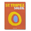 Libro ST. TROPEZ SOLEIL